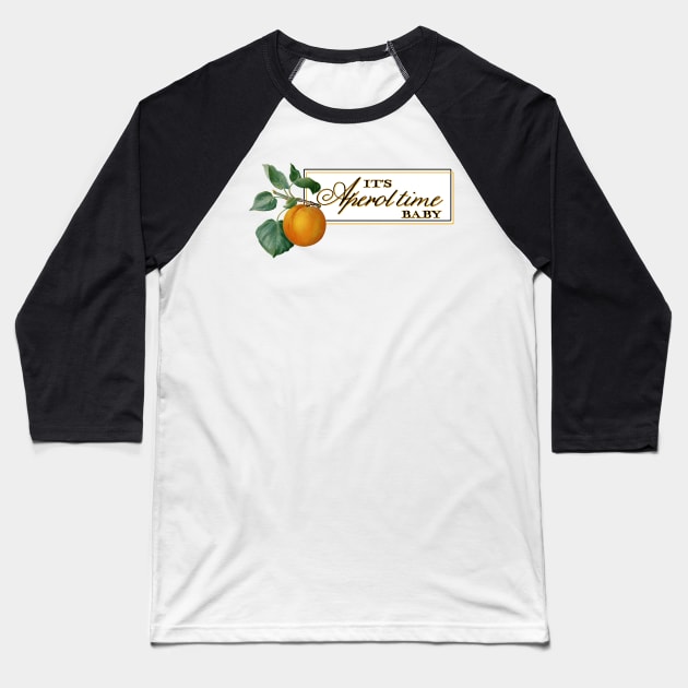 Aperol Time Baseball T-Shirt by krisztinakoteles